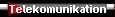 Telekomunikation